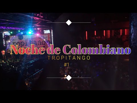 TROPI NOCHE COLOMBIANA #1 #2023