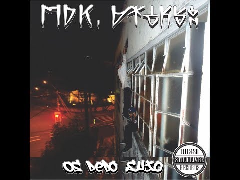 MDK, Dickson - Os Dedo Sujo (Prod. D1C420 Beats)