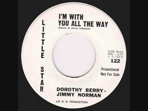 Dorothy Berry & Jimmy Norman - I'm with You All The Way.