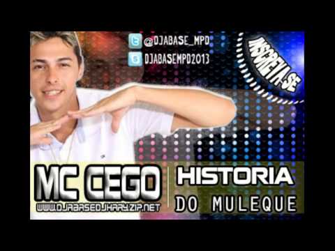 MC Cego - Historia do Muleque ( FUNK PE )