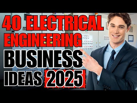 40 Electrical Business Ideas for Electrical Engineers in 2025