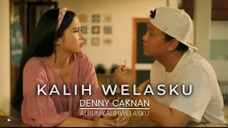 Download lagu Denny Caknan - Kalih Welasku #albumkalihwelasku mp3