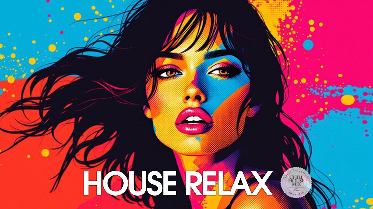 House Relax 2026 (Chill Lounge Deep Mix 298)