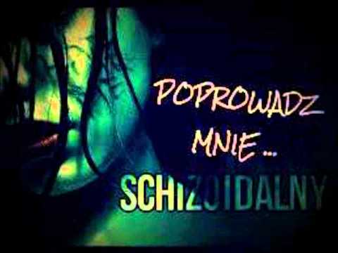Schizoidalny - Poprowadź mnie...