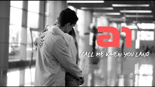 A1 - Call Me When You Land (Video)