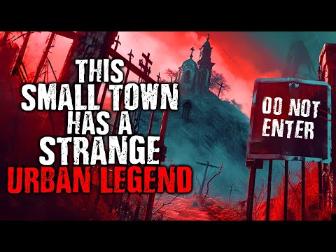 This Small Town has a Strange Urban Legend