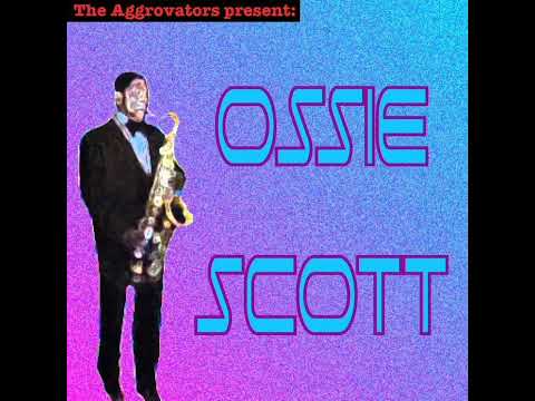 Ossie Scott of Jamaica. BEHOLD. Sax version . Oldies