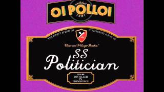 Oi Polloi - SS Politician (Full Album)