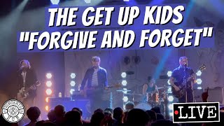 The Get Up Kids "Forgive and Forget" LIVE