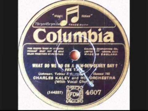 What do we do on a dew dew dewy day   Charley Kaley