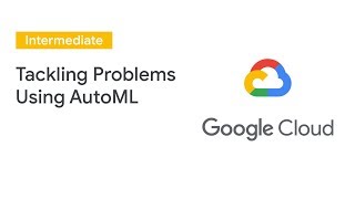 Download the video "Tackling High-Value Business Problems Using AutoML on Structured Data (Cloud Next '19)"