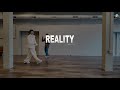 刘雨昕XIN LIU • “Reality" • Dance Version