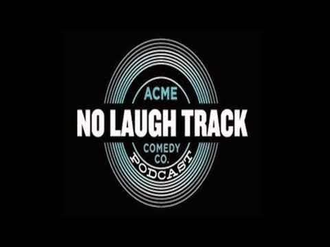 Dana Gould No Laugh Track Ep 316 Acme Comedy Co. Minneapolis Minnesota 2018