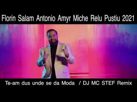 👑Florin Salam ❌Relu Pustiu  - Te am dus unde se da Moda 💓 HIT 2021