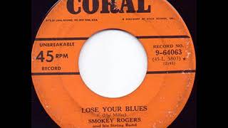 Lose Your Blues - Smokey Rogers with Ferlin Huskey