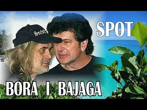 BORA ČORBA I BAJAGA - Na morskome plavom žalu (HD) SPOT - 2017