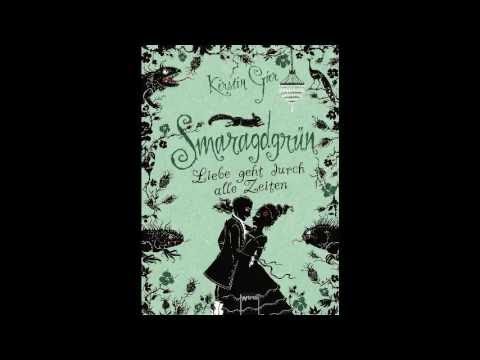 Smaragdgrün (Liebe geht durch alle Zeiten 3)Kerstin Gier Hörbuch
