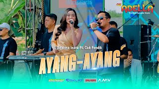 Download lagu DIFARINA FT CAK FENDIK - AYANG AYANG | OM. ADELLA LIVE DUKUHTURI TEGAL mp3
