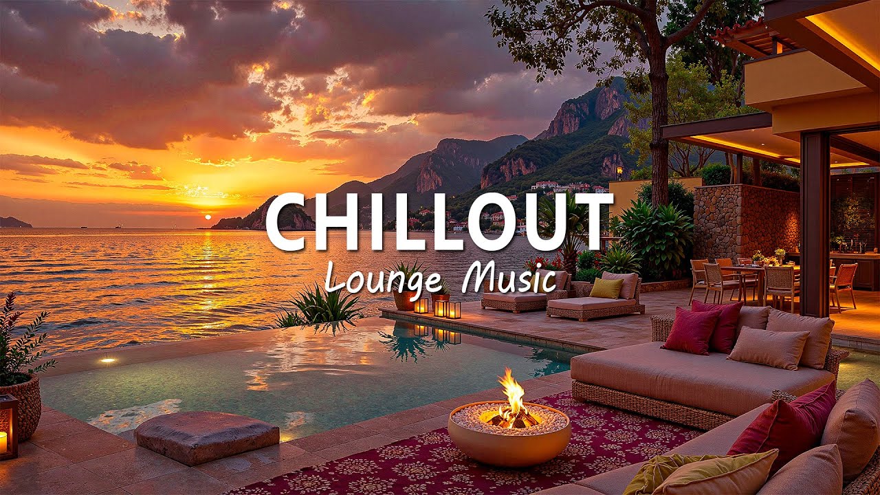 Sunset Luxury Chillout • Lounge Music for Relax & Unwind | Ocean View Vibes 2025