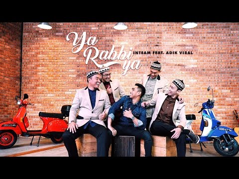 Inteam Ft. Adik Viral - Ya Rabbi Ya (Official Music Video)