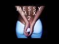 Eton Messy - Messy Mix 2 