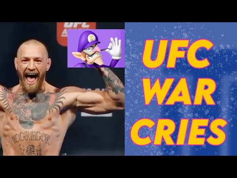 UFC Epic War Cries But Sometimes They're Just Silly