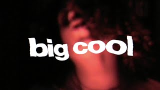 Fräulein – “Big Cool”