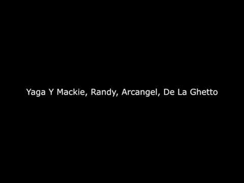 El pistolon remix Letra Arcangel ft De la Guezzy ft Yaga y macky ft Randy