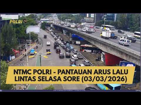 NTMC POLRI - PANTAUAN ARUS LALU LINTAS SELASA SORE (03/03/2026)