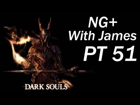 Dark Souls NG+ W/James PT. 51 - Lightning Barbed Sword Vs Kalameet