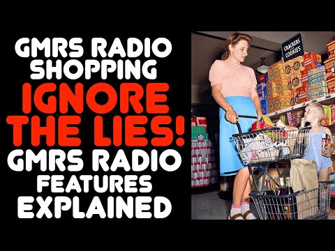 How To Buy A GMRS Radio - What To Look For When Shopping For A GMRS HT, GMRS Features Explained