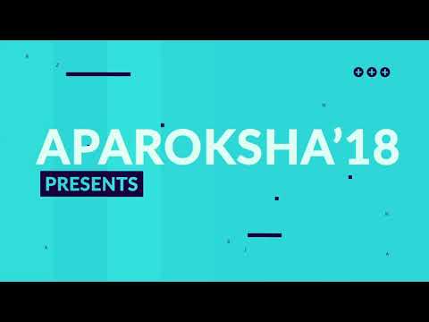 Aparoksha'18 Trailer