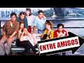 Entre Amigos Trailer