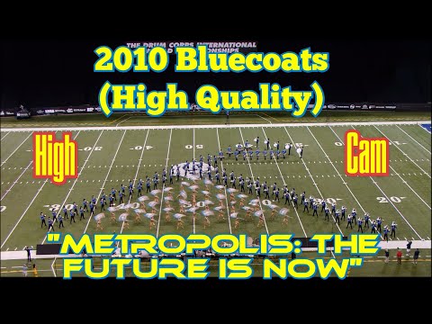2010 Bluecoats Finals High Cam (High Quality)