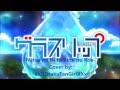 [Aria] Glasslip Opening/OP- Natsu no Hi to Kimi no ...