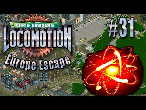 Chris Sawyer's Locomotion: Europe Escape - Ep. 31: FUSION POWER