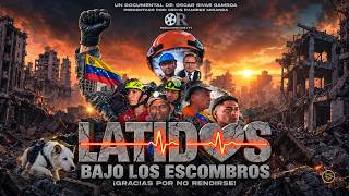 Video Latidos Bajo Los Escombros de Enrique Barrios