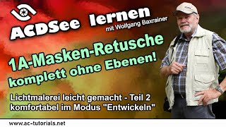 Lichtmalerei und vieles mehr im Modus „Entwickeln“
