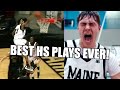 GREATEST HIGH SCHOOL BASKETBALL PLAYS OF ALL TIME