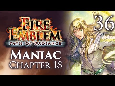 Part 36: Let's Play Fire Emblem Path of Radiance, Maniac Mode, Chapter 18 - "Difficulty Spike"
