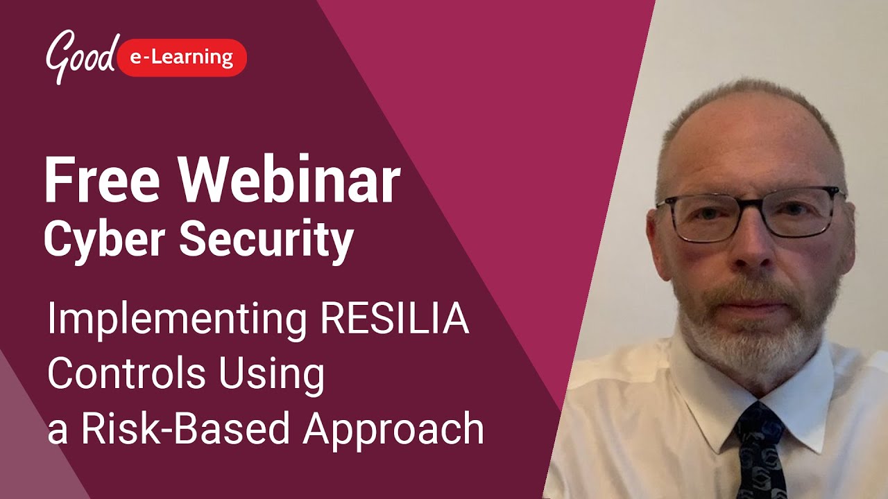 Free Cyber Security Webinar: Implementing RESILIA Controls Using a Risk-Based Approach