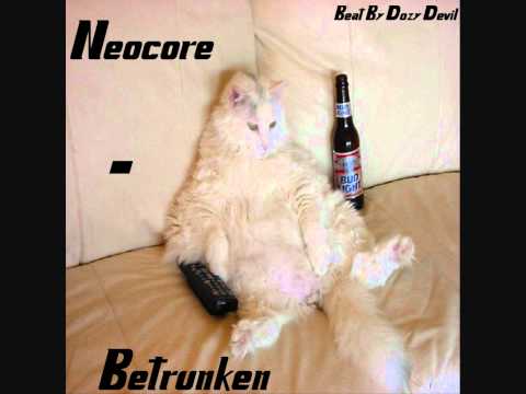 Neocore - Betrunken (Ft. Das W) [Prod. by Dozy Devil]