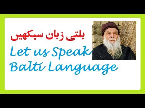 Let Us Speak Balti Language| Balti People  |BBC Urdu| Balti |Balti vocabulary | Baltistan
