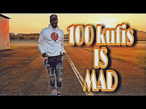 100 KUFIS IS MAD