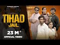 Tihad Jail Song तिहाड़ जेल कदे कैद में आया बब्बर