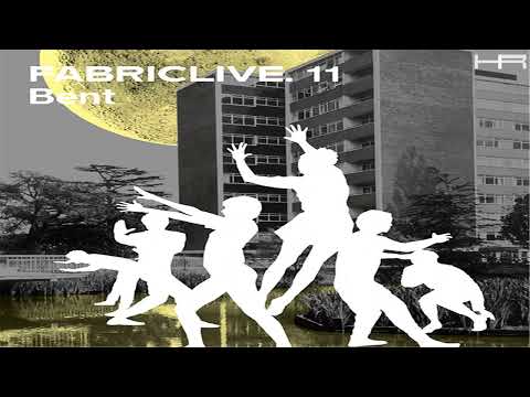 FABRICLIVE. 11 - Bent (2003)  [Continuous Mix]
