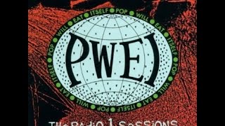 Pop Will Eat Itself: Ha Ha Empty Head (The Radio 1 Sessions 1986-87)