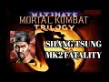 Ultimate Mortal Kombat Trilogy Shang Tsung MK2 Fatality