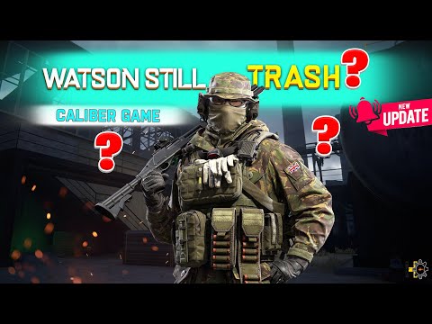 WATSON STILL TRASH AFTER UPDATE ?! - WATSON CALIBER GAMEPLAY