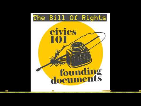 Founding Documents: The Bill of Rights